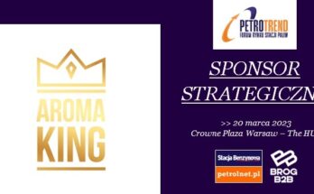 Aroma King Forum PetroTrend Sponsor Strategiczny