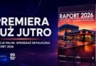 Już jutro premiera Raportu 2026. 100 stron wiedzy o rynku stacji paliw